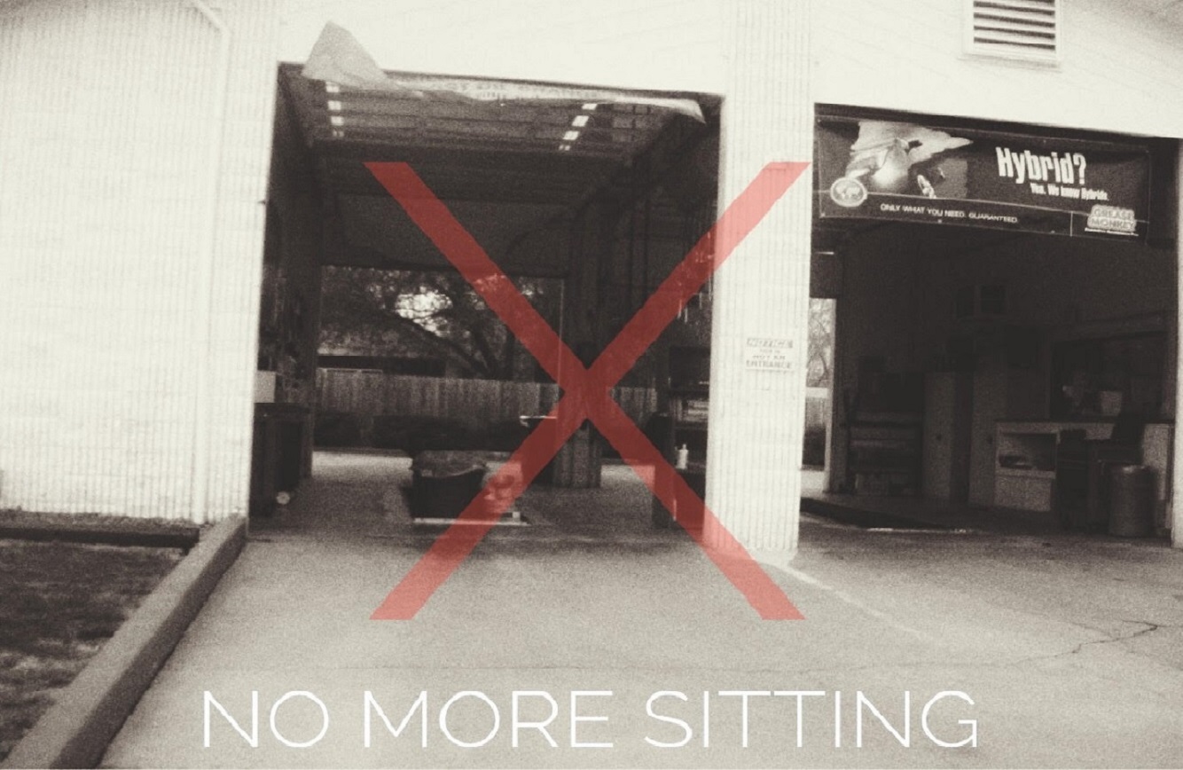 NO MORE SITTING